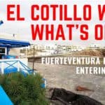 A walk around El Cotillo during phase 1 to see what's open 2