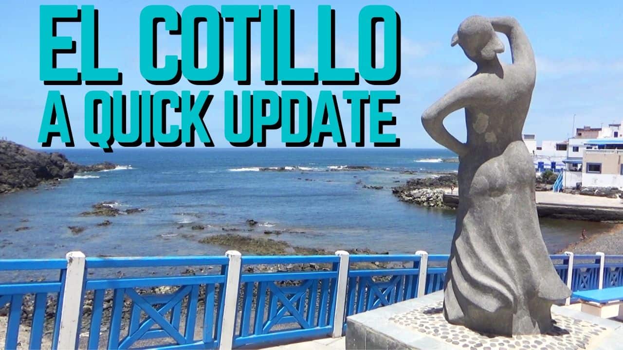 El Cotillo Update