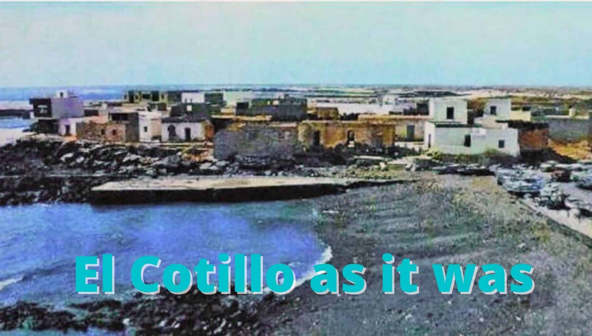 El Cotillo as it was 3